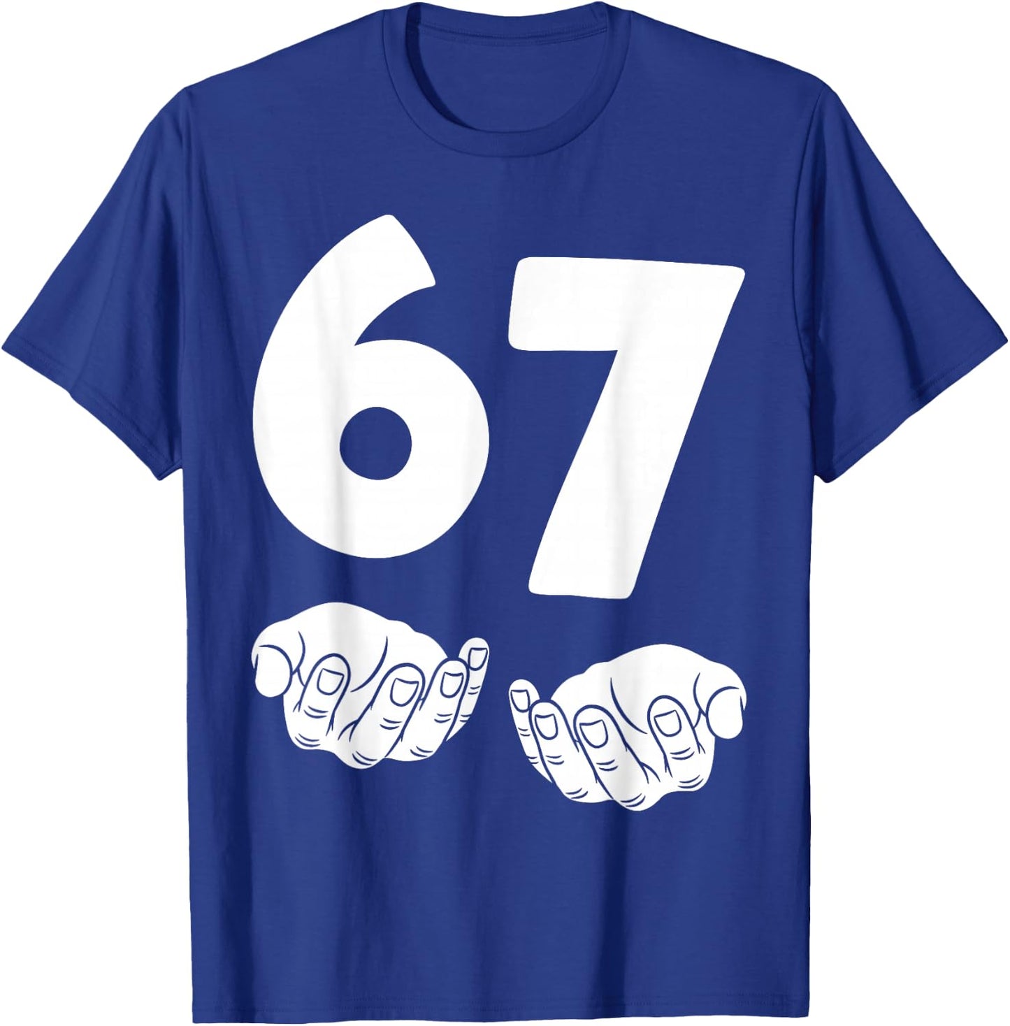 67 Number Sixty-Seven Funny Hands Meme Teen Kid Matching T-Shirt - T-Shirt | Royal