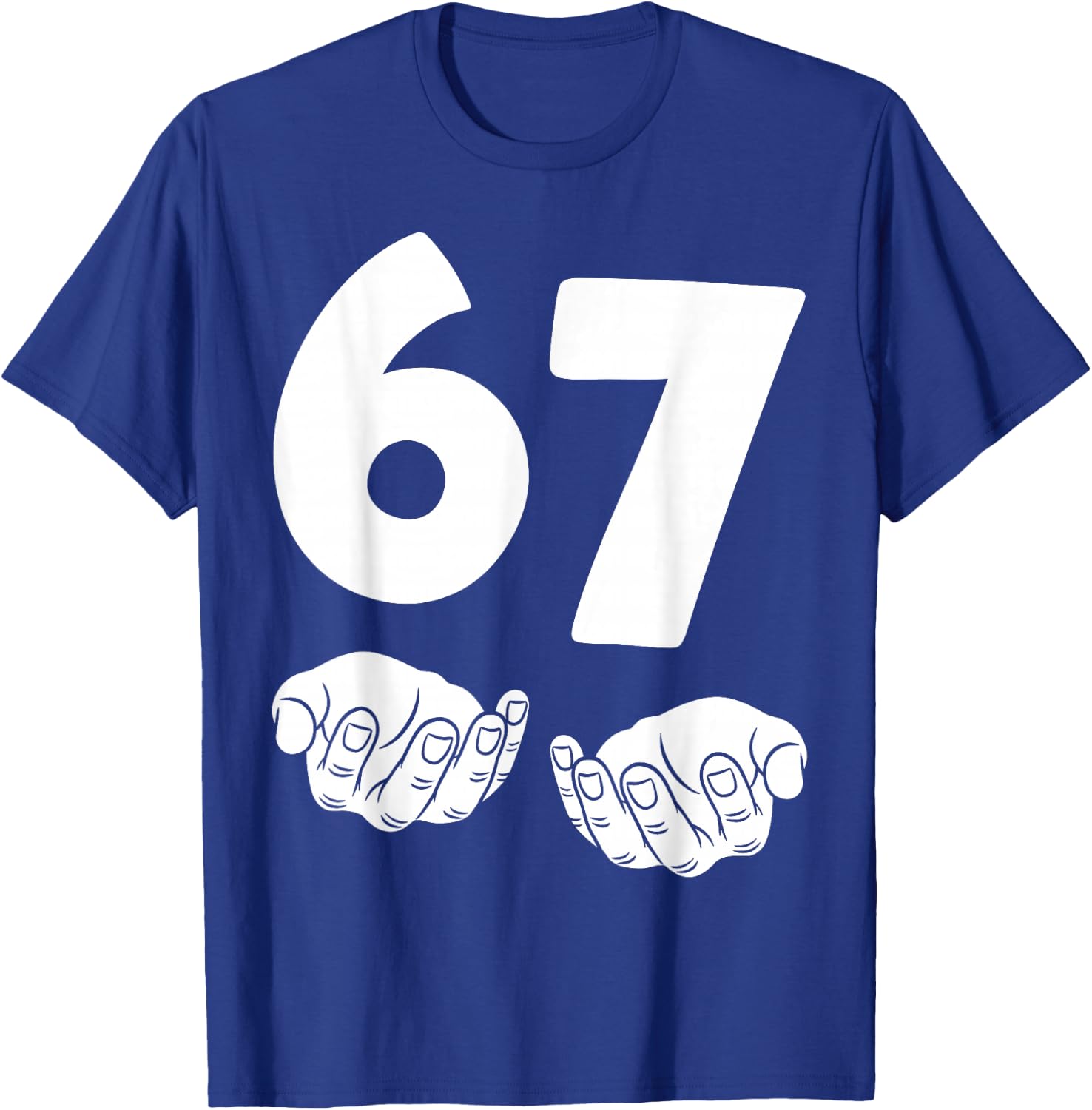 67 Number Sixty-Seven Funny Hands Meme Teen Kid Matching T-Shirt - T-Shirt | Royal