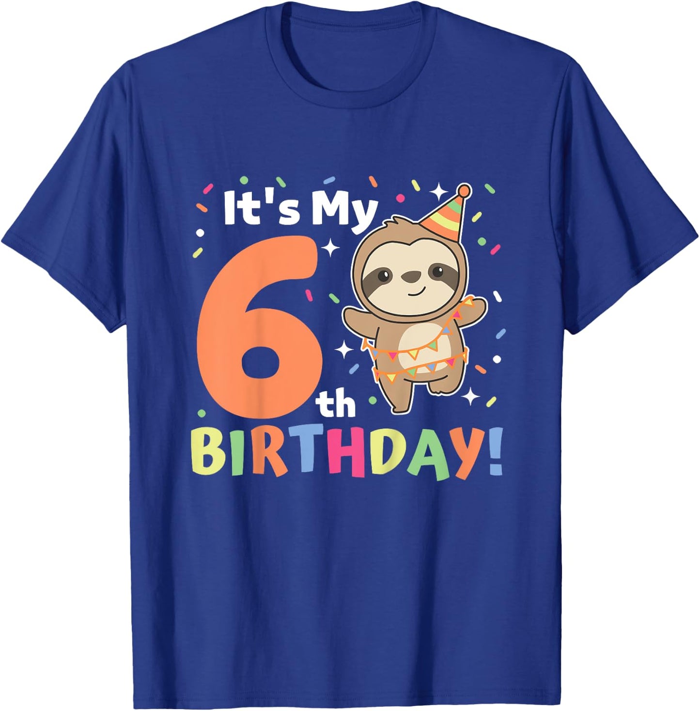 Kids Sloth For 6th Birthday Kids Six Year Old Sloth T-Shirt - T-Shirt | Royal