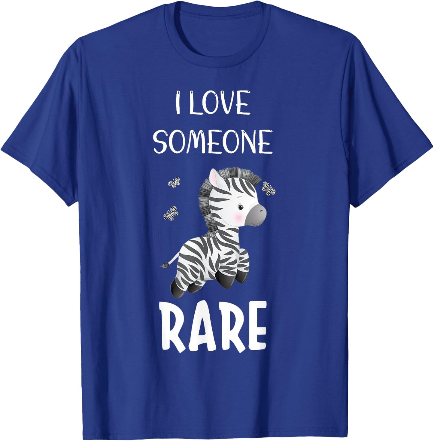 I Love Someone Rare Zebra Rare Disease Awareness Day 2022 T-Shirt - T-Shirt | Royal