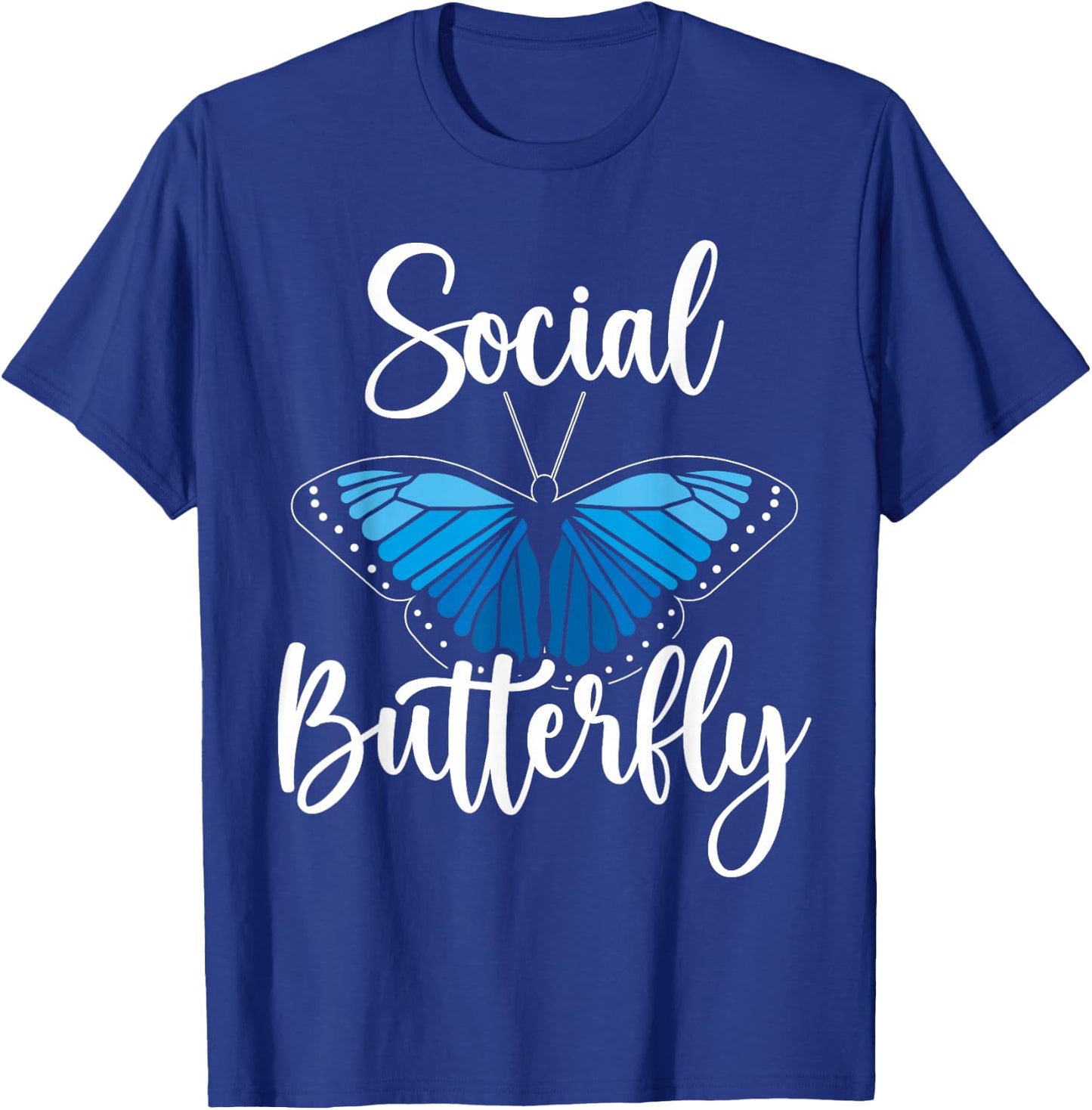 Social Butterfly Behavior Extroverted Extrovert T-Shirt - T-Shirt | Royal