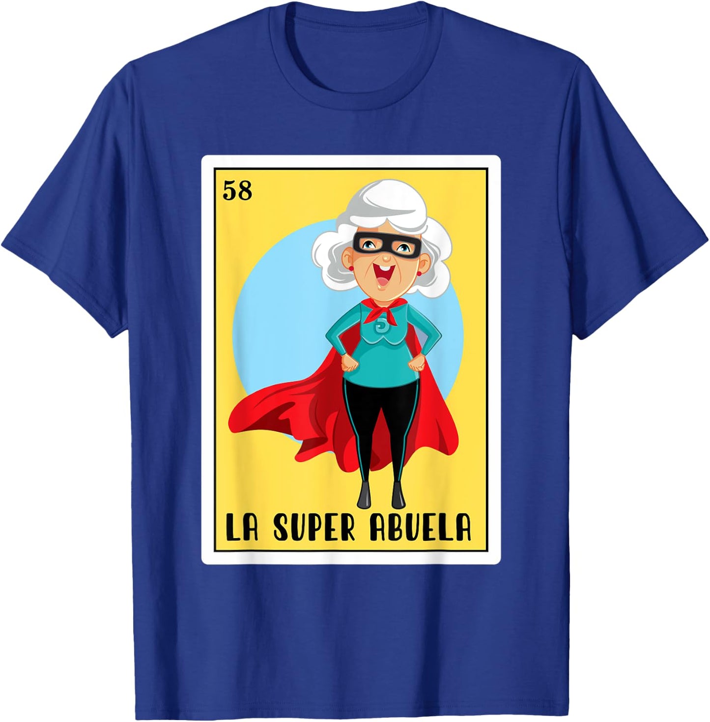 Funny Spanish-Mexican Bingo Gifts Abuela - La Super Abuela T-Shirt - T-Shirt | Royal