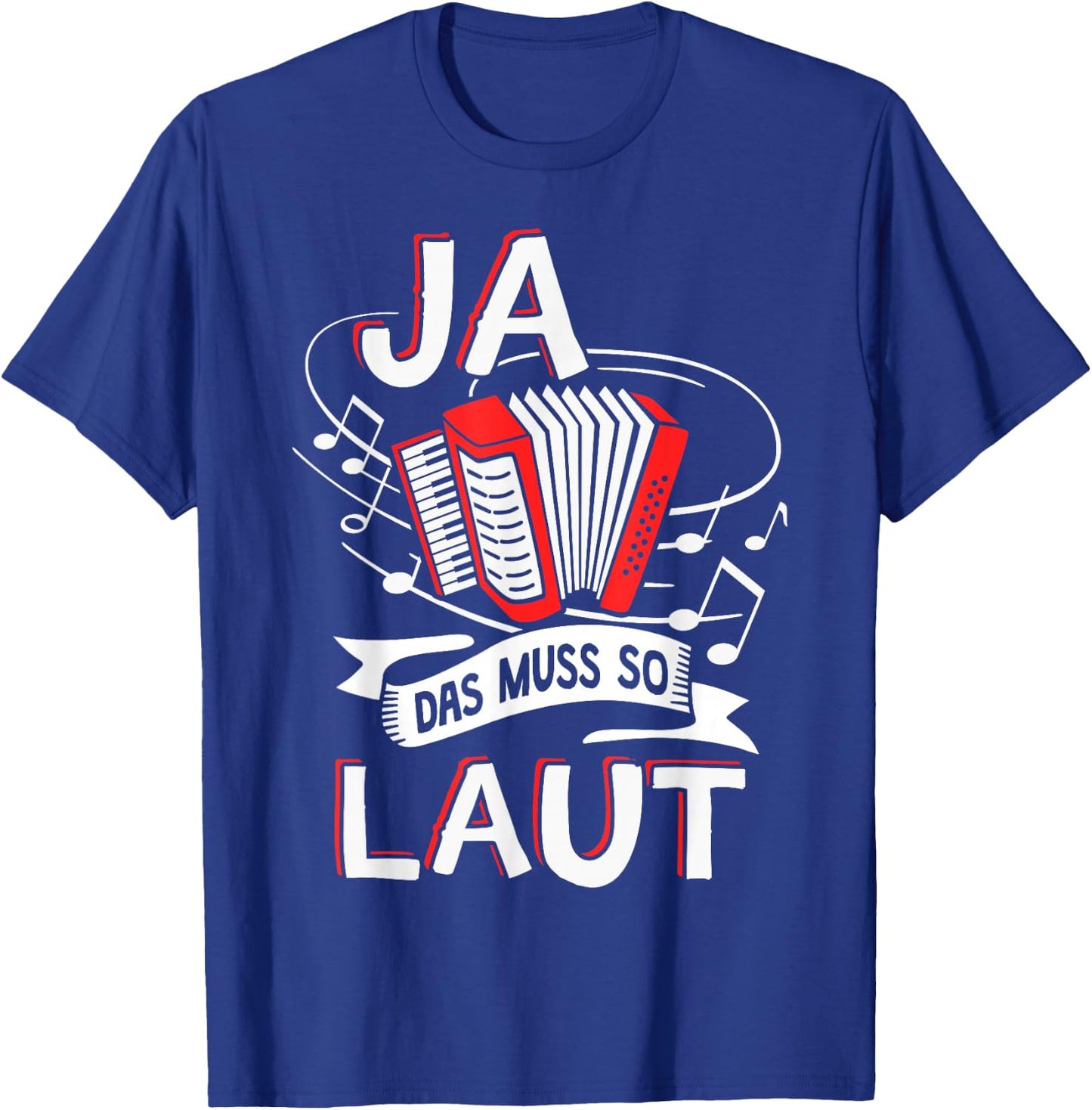 Ja das muss so laut Harmonica Accordion , black, s T-Shirt - T-Shirt | Royal