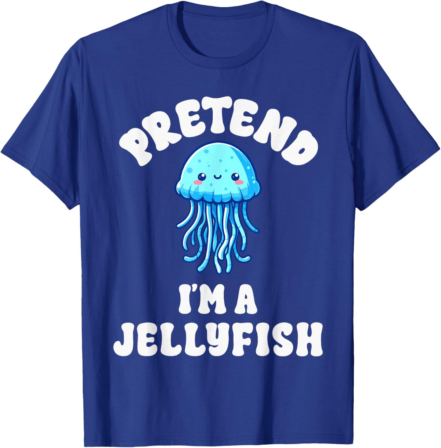 Pretend I'm A Jellyfish Costume Boys Girls Easy Halloween T-Shirt - T-Shirt | Royal