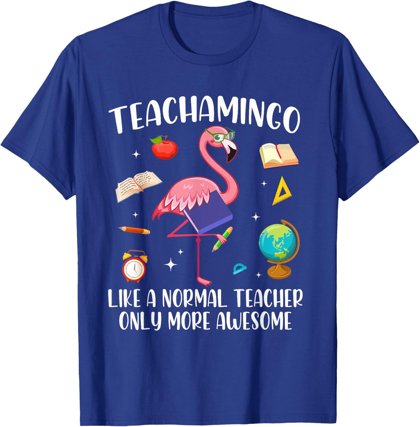 Teacher Pink Flamingo Tropical Flowers Women T-Shirt - T-Shirt | Royal