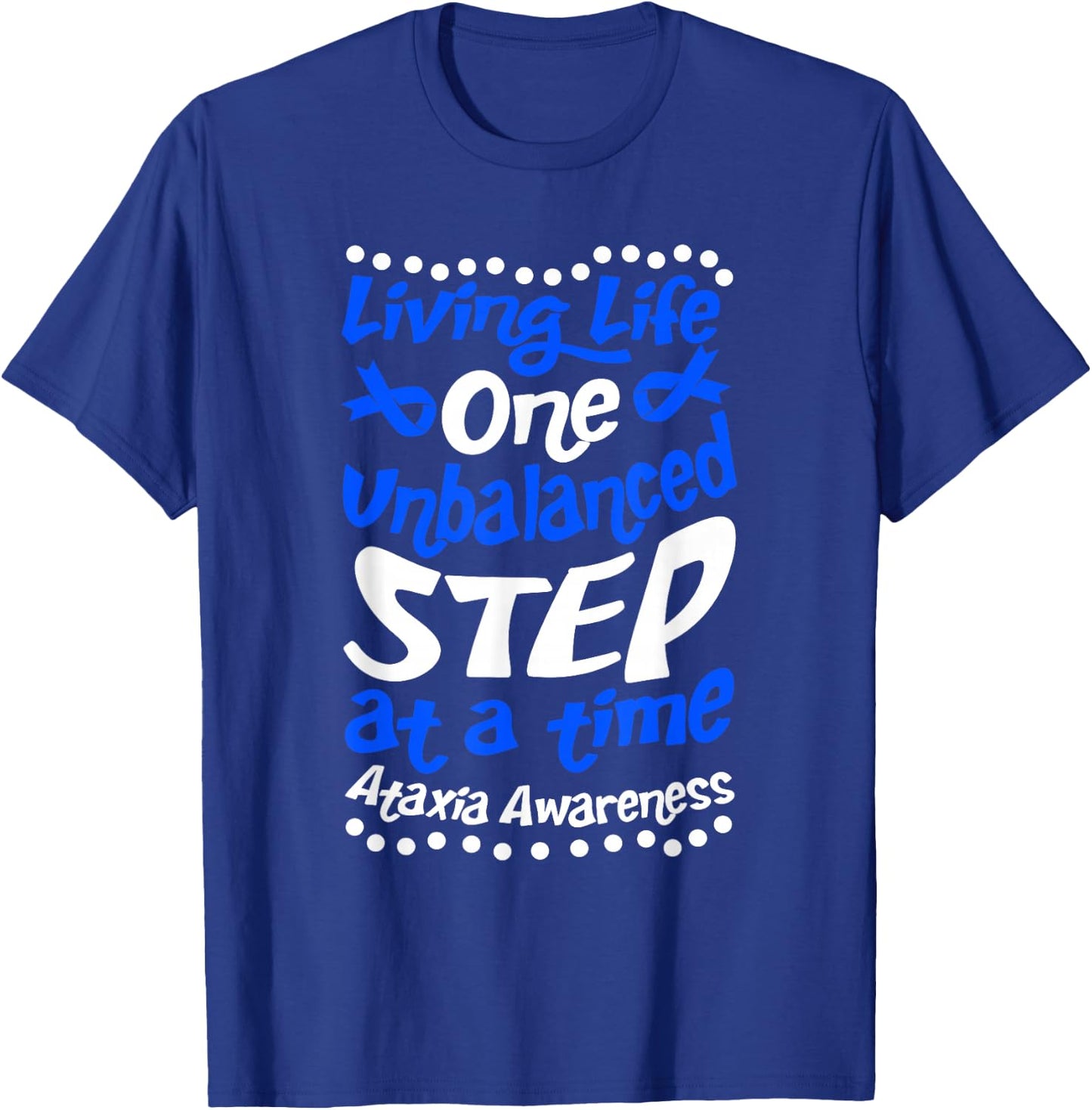 Ataxia Cerebellar Ataxia T-Shirt - T-Shirt | Royal