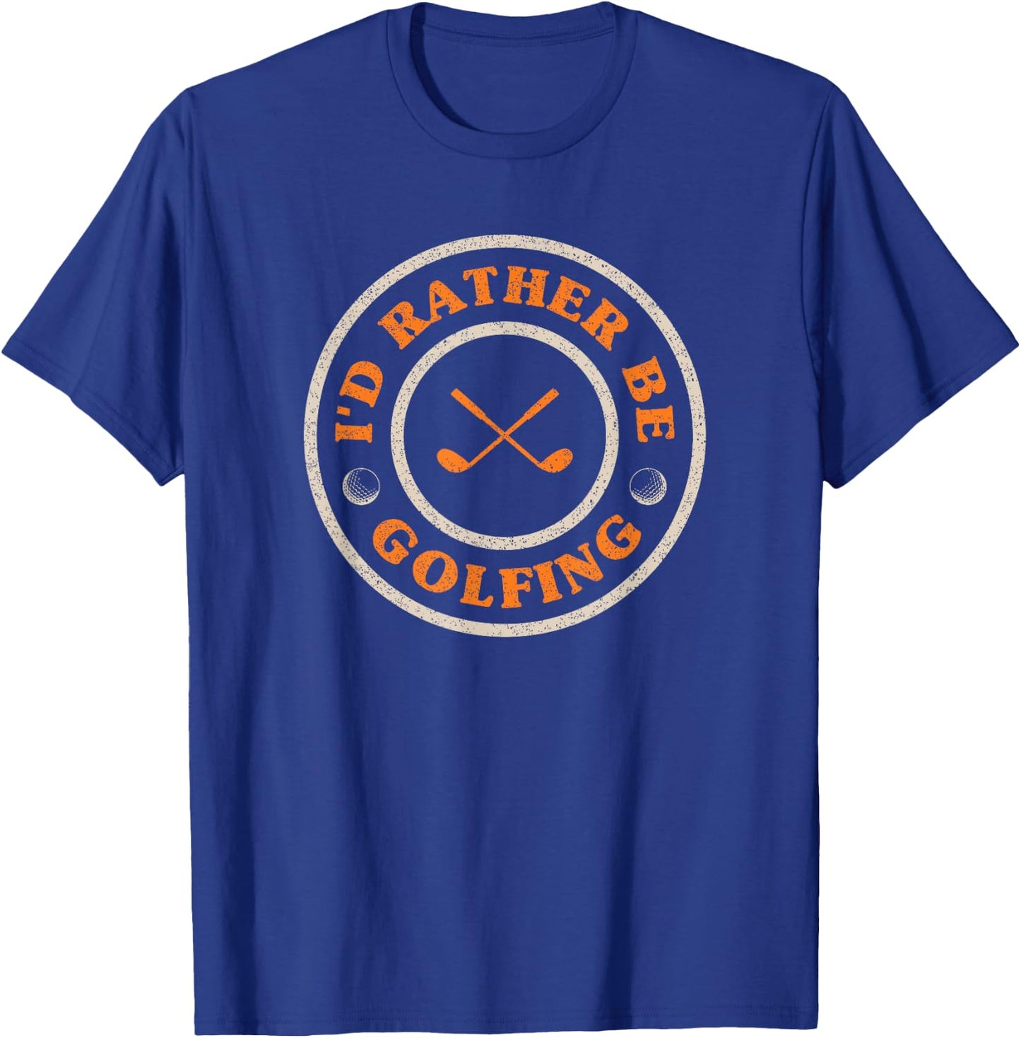 I'd Rather Be Golfing Funny Retro T-Shirt - T-Shirt | Royal