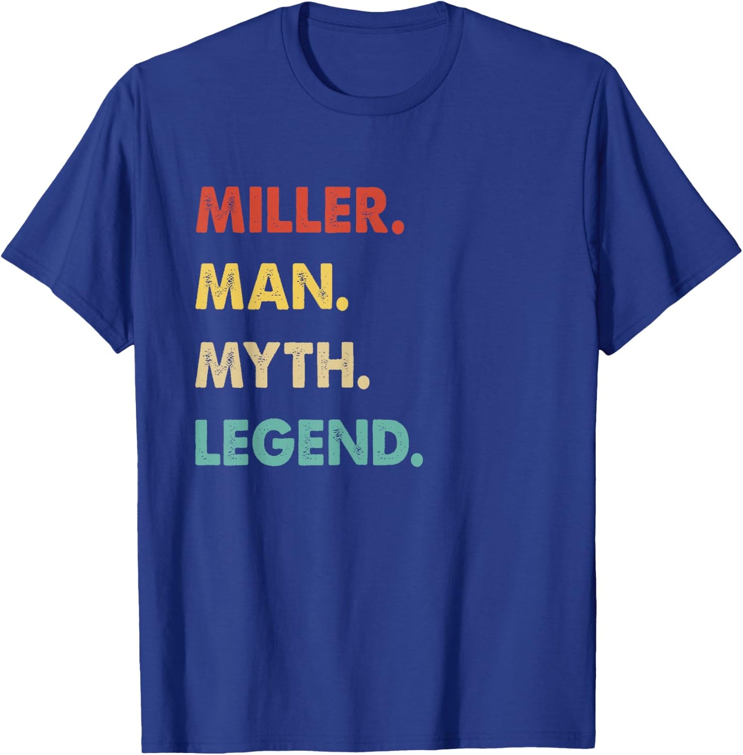 Miller Man Myth Legend T-Shirt - T-Shirt | Royal