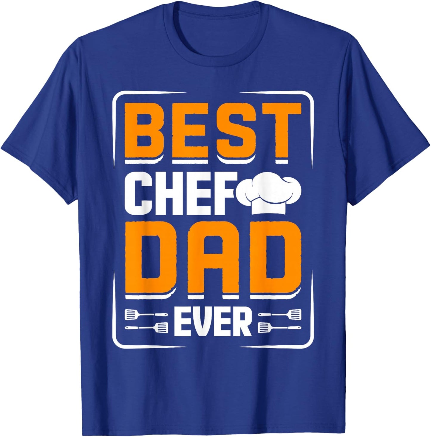 Best Chef Dad Ever - Chef T-Shirt - T-Shirt | Royal