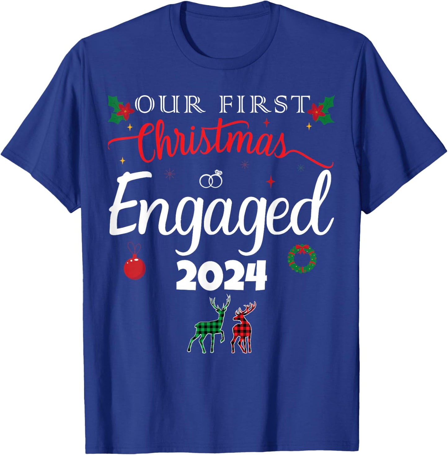 Our First Christmas Engaged 2024 Pajamas Couples Matching T-Shirt - T-Shirt | Royal