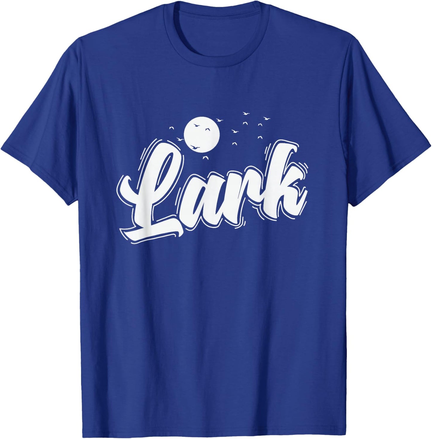 Sleep Type Lark Morning Hour Lark T-Shirt - T-Shirt | Royal