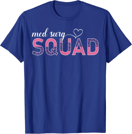 Med Surg Squad Appreciation Med Surg Nurse Leopard T-Shirt - T-Shirt | Royal