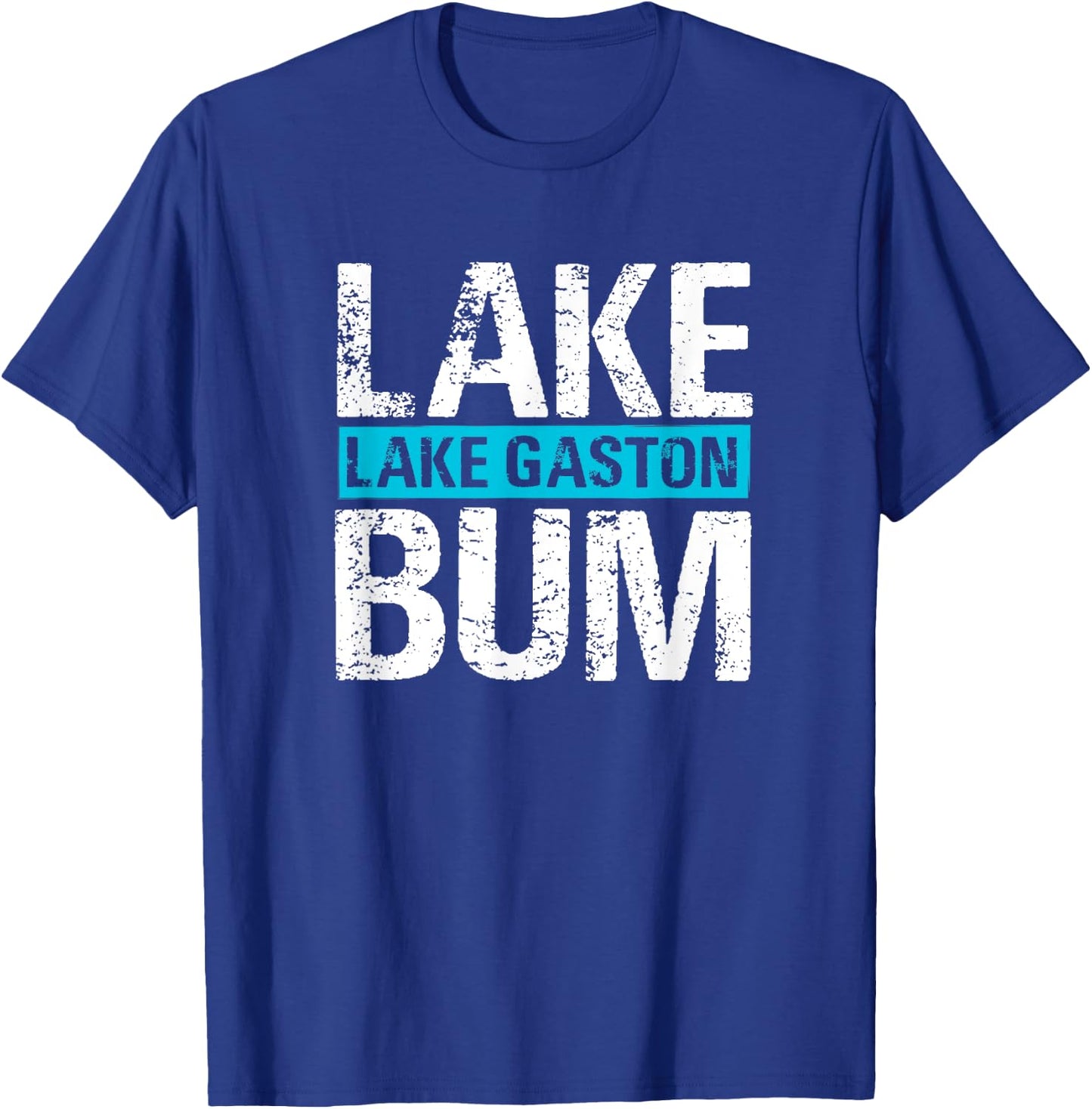 Lake Gaston Lake Bum | Vintage Lake Life T-Shirt - T-Shirt | Royal