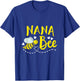 Nana Bee Cute Beekeeping Birthday Party Grandma Matching T-Shirt - T-Shirt | Royal