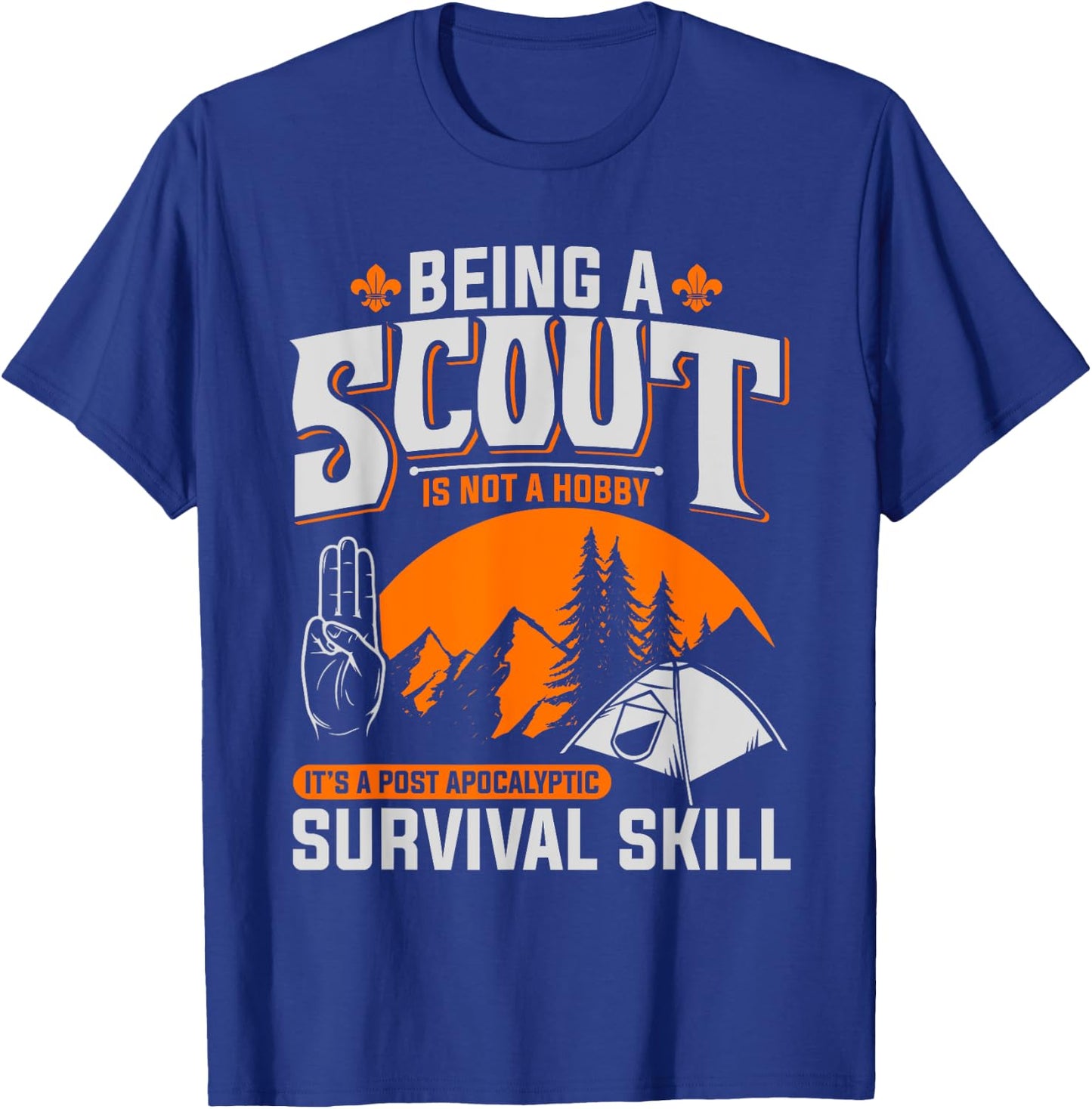 Being A Scout Is Not A Hobby - Boys & Girls Scouts T-Shirt - T-Shirt | Royal