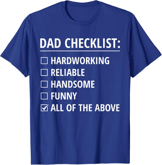 Dad Checklist Funny Father's Day Husband Dad Jokes T-Shirt - T-Shirt | Royal