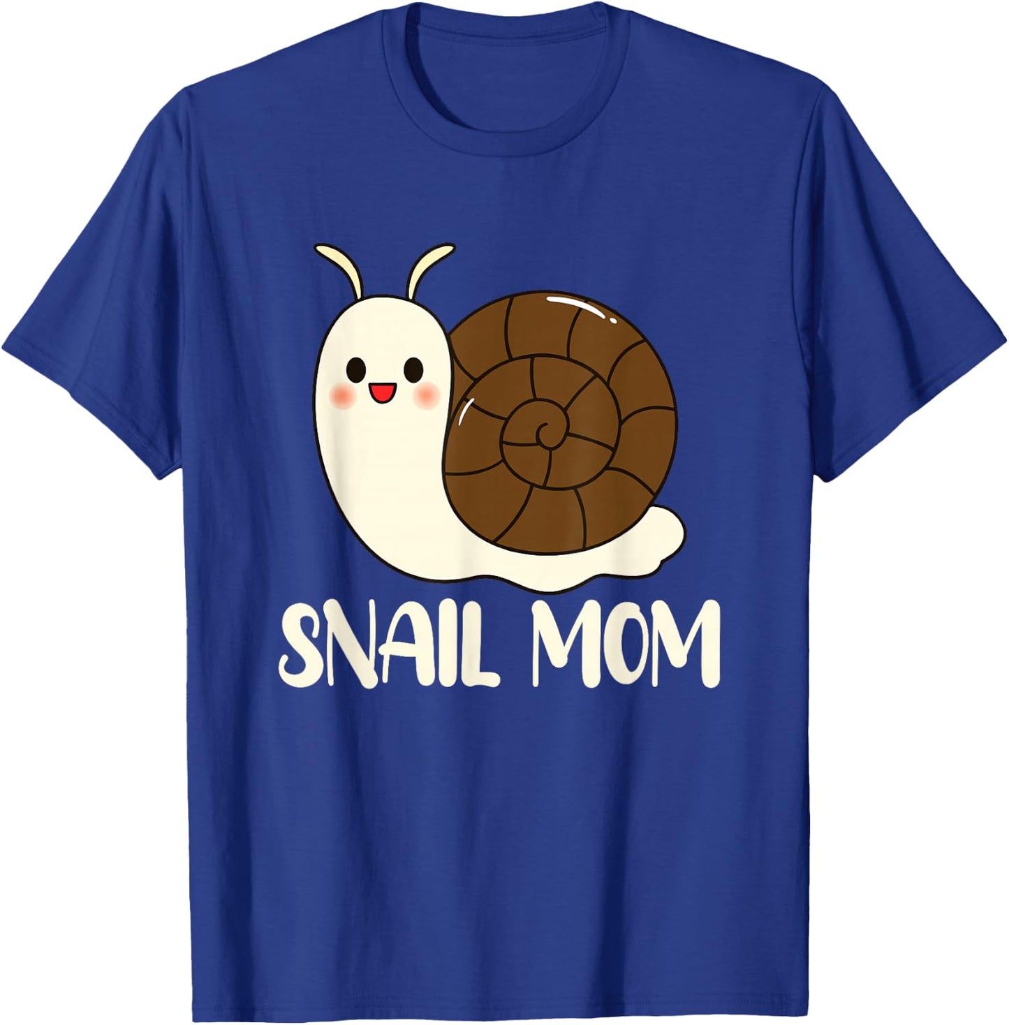 Snail Mom Slug Clothes Girls Outfit Gift Snail T-Shirt - T-Shirt | Royal