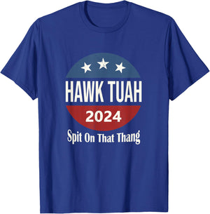 Hawk Tuah T-Shirt - T-Shirt | Royal