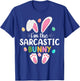 I'm The Sarcastic Bunny Matching Family Easter T-Shirt - T-Shirt | Royal