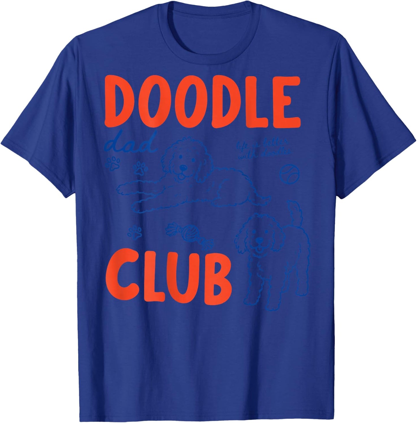 (ON Back) Doodle Dad Club Dog Dad Golden Doodle Father's Day T-Shirt - T-Shirt | Royal