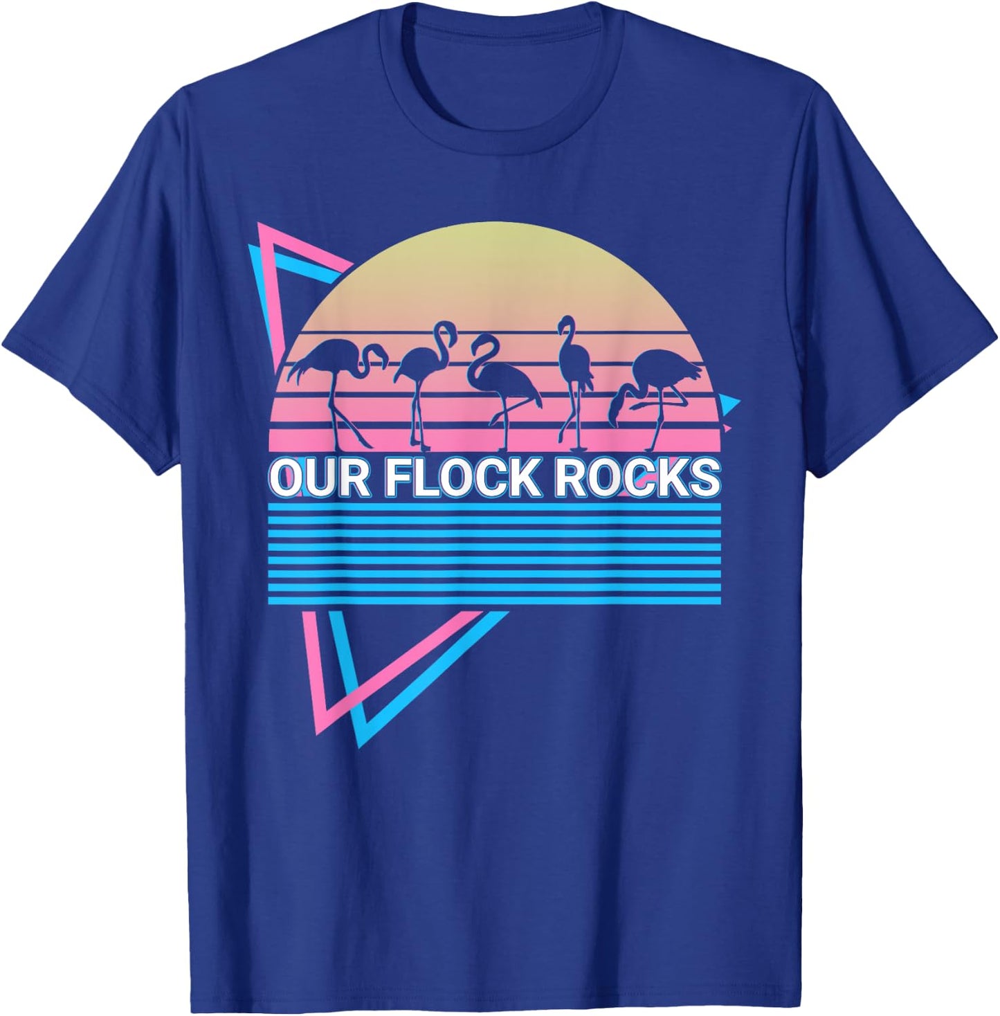Funny Flamingo Retro Our Flock Rocks T-Shirt - T-Shirt | Royal