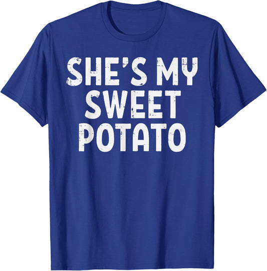 Shes My Sweet Potato Matching Couples Thanksgiving Set T-Shirt - T-Shirt | Royal