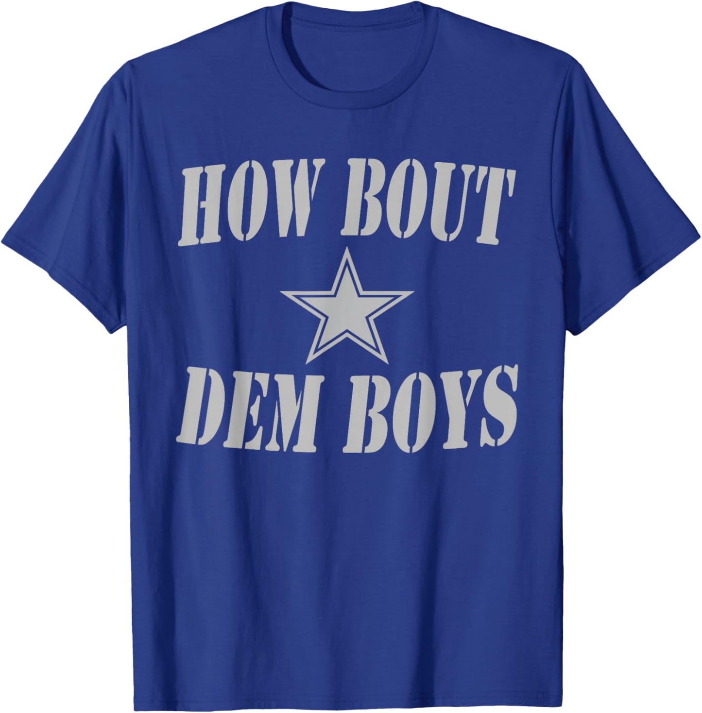 How Bout Dem Boys Shirt T-Shirt - T-Shirt | Royal