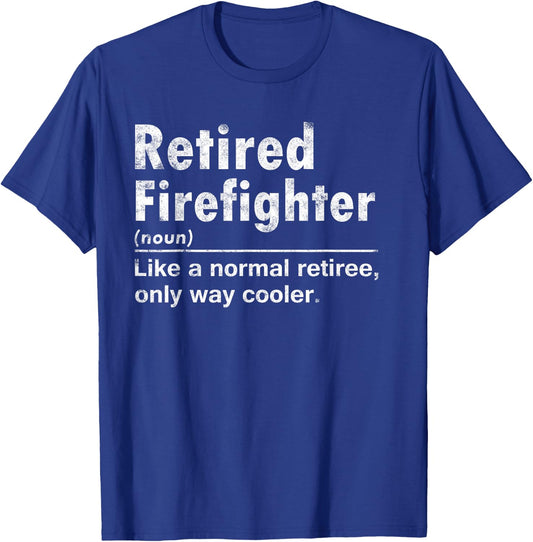 Retired Firefighter Funny Definition of Retirement Fireman T-Shirt - T-Shirt | Royal