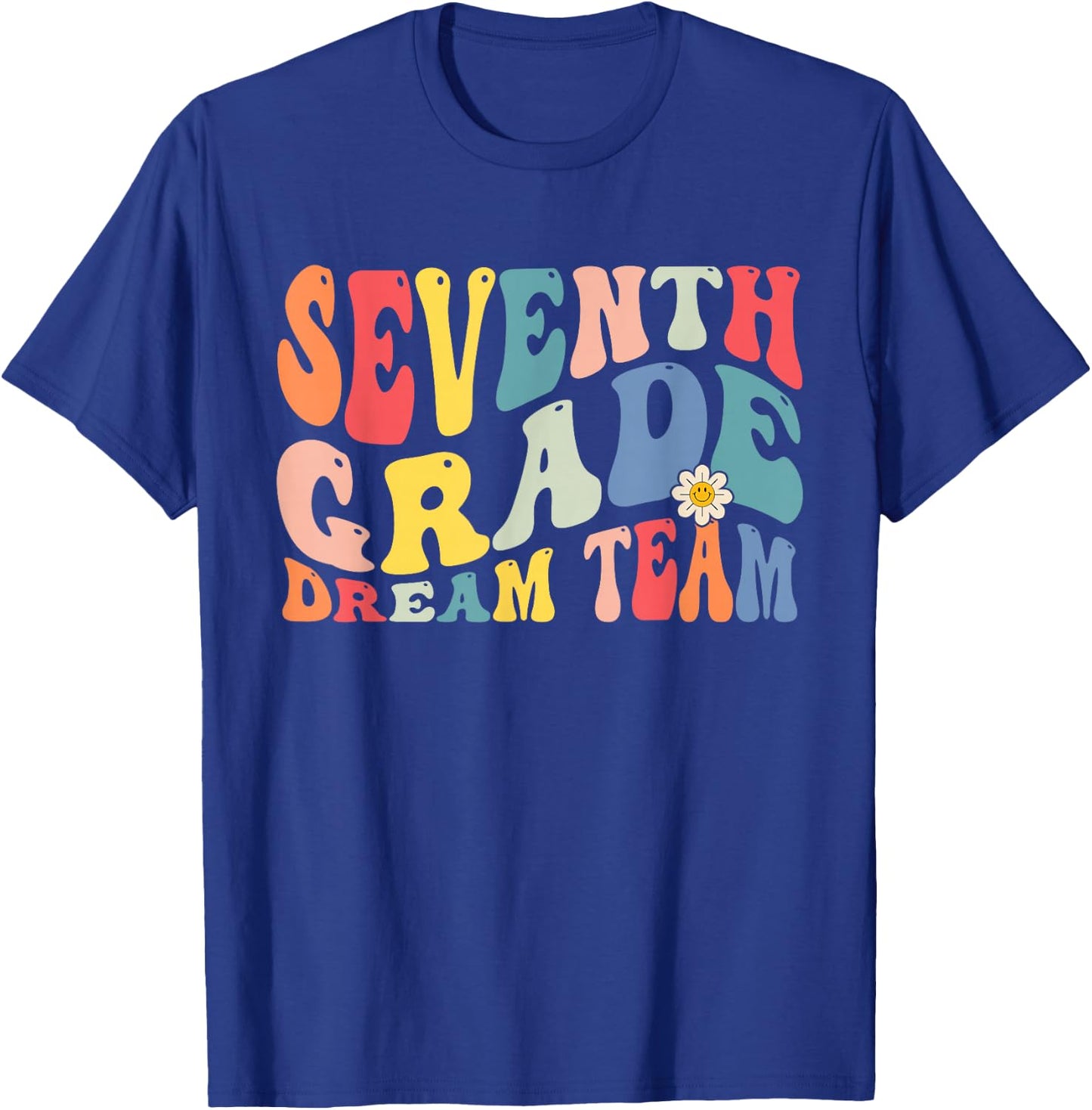 Dream Team 7th Grade Retro Back to School Teacher T-Shirt - T-Shirt | Royal