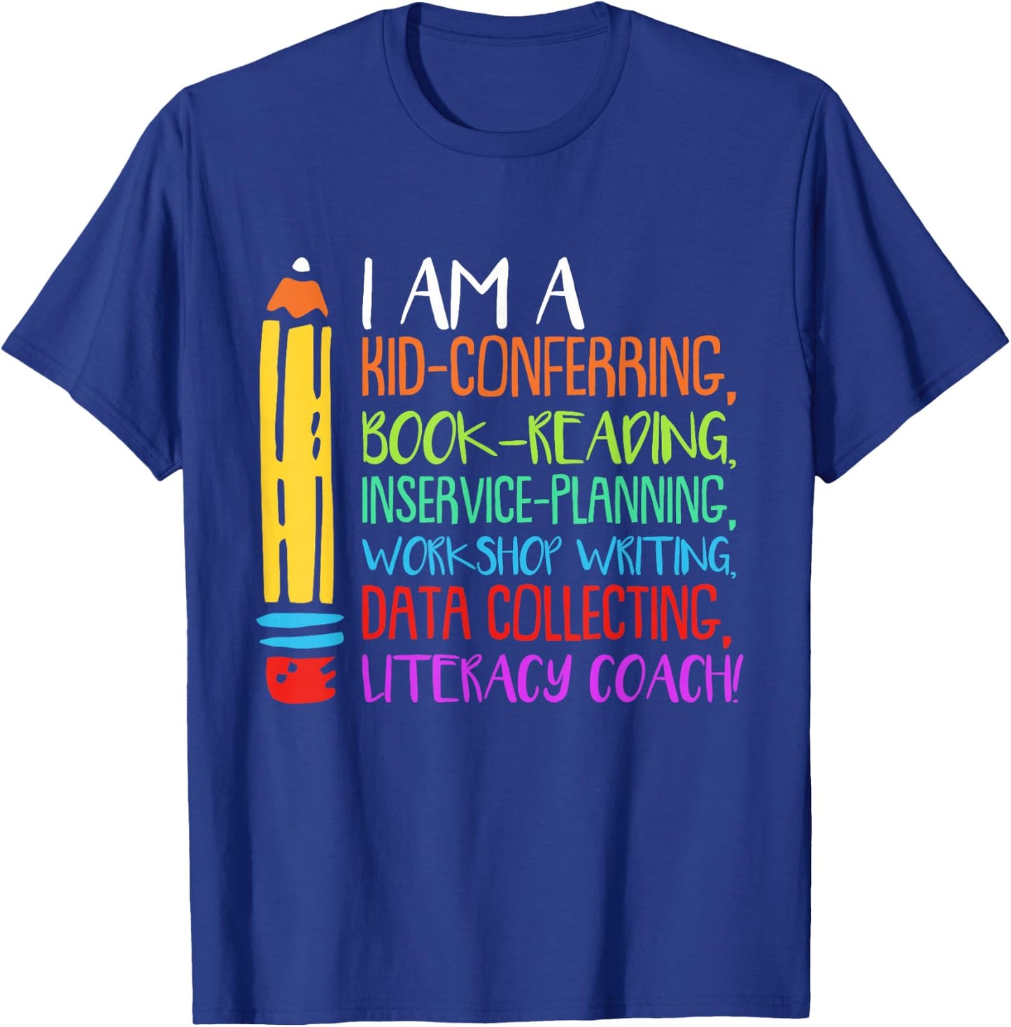 Literacy Coach T-Shirt - T-Shirt | Royal