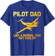 Funny Pilot Dad Art Father Aviation Airplane Pilot T-Shirt - T-Shirt | Royal