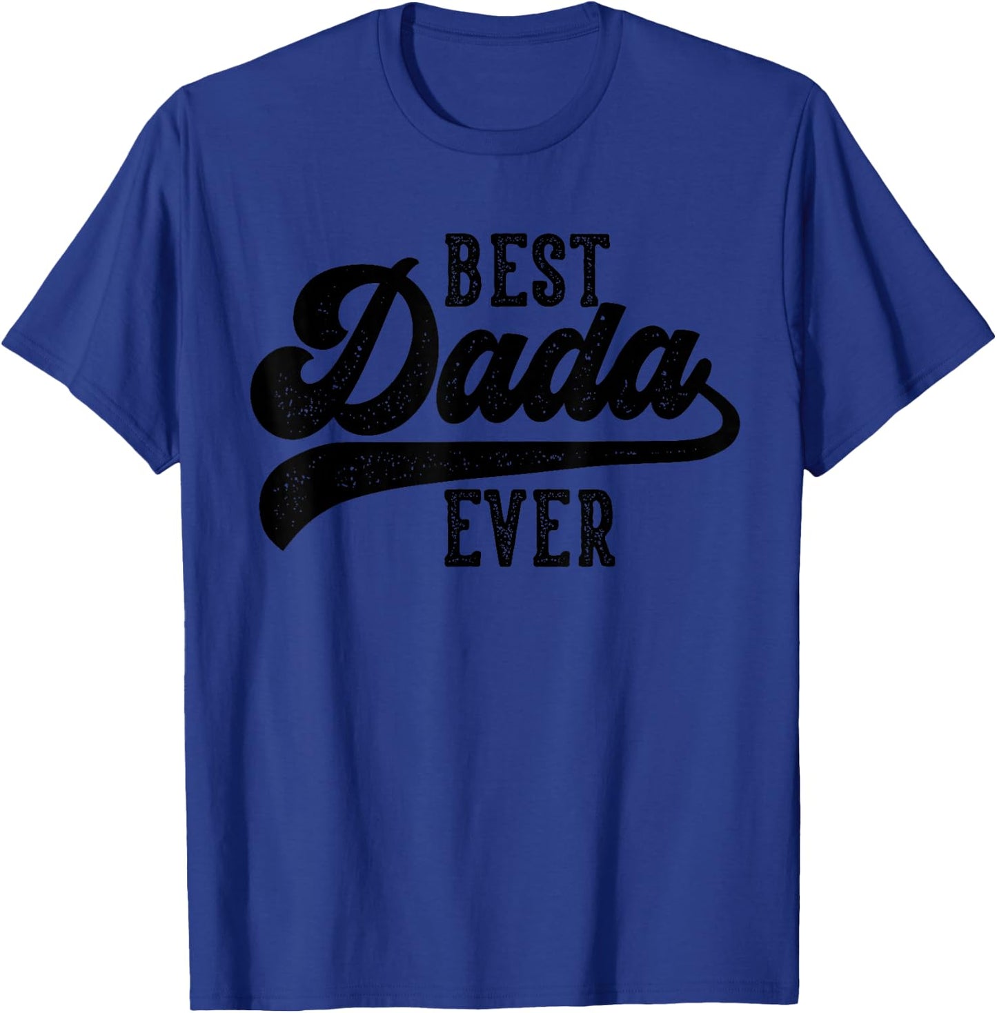 Dada Gifts from Kids Best Dada Ever Father's Day T-Shirt - T-Shirt | Royal
