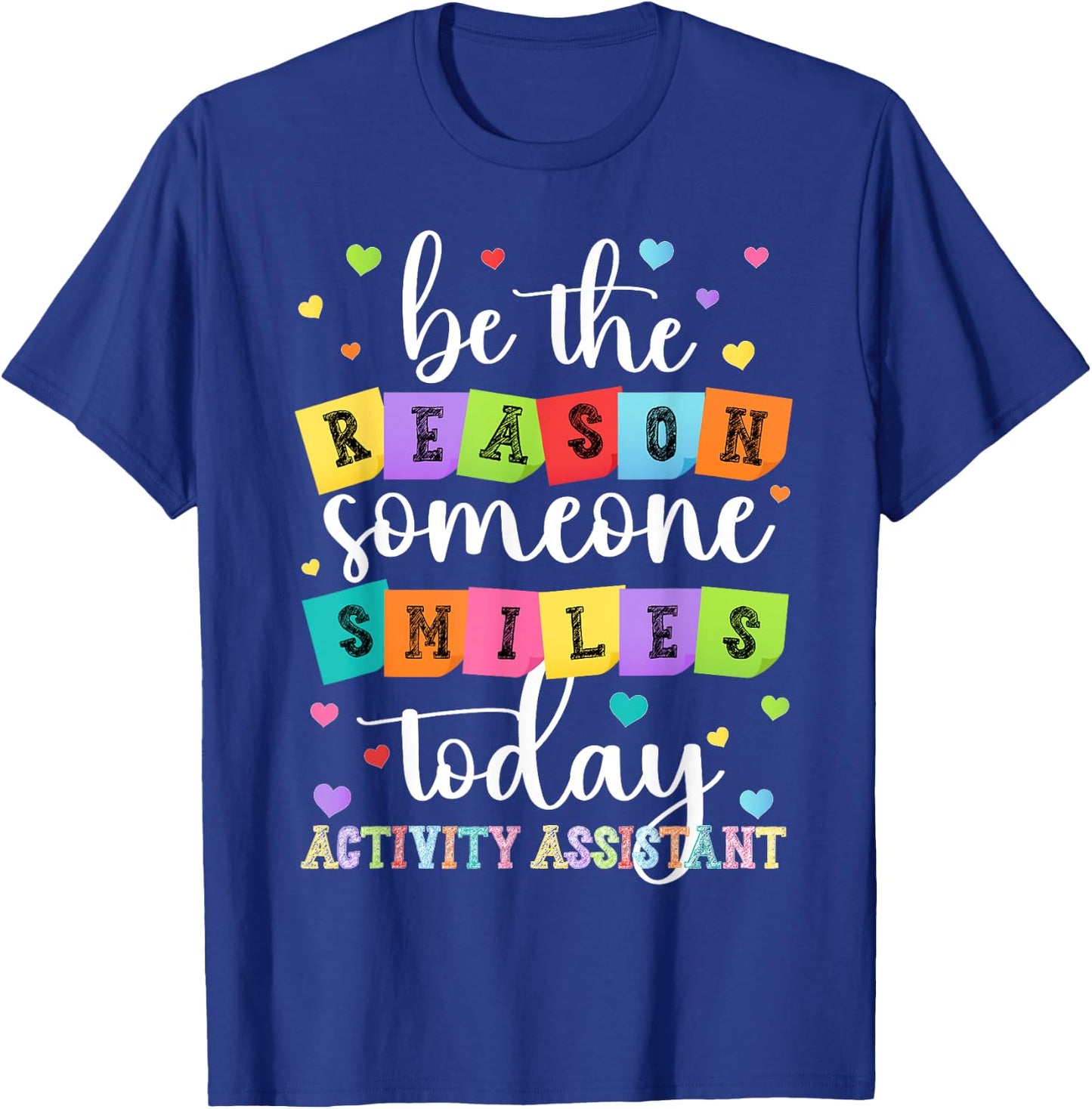Activity Assistant Appreciation Week Black Men's Adult Classic Fit Short Sleeve T-Shirt - T-Shirt | Royal