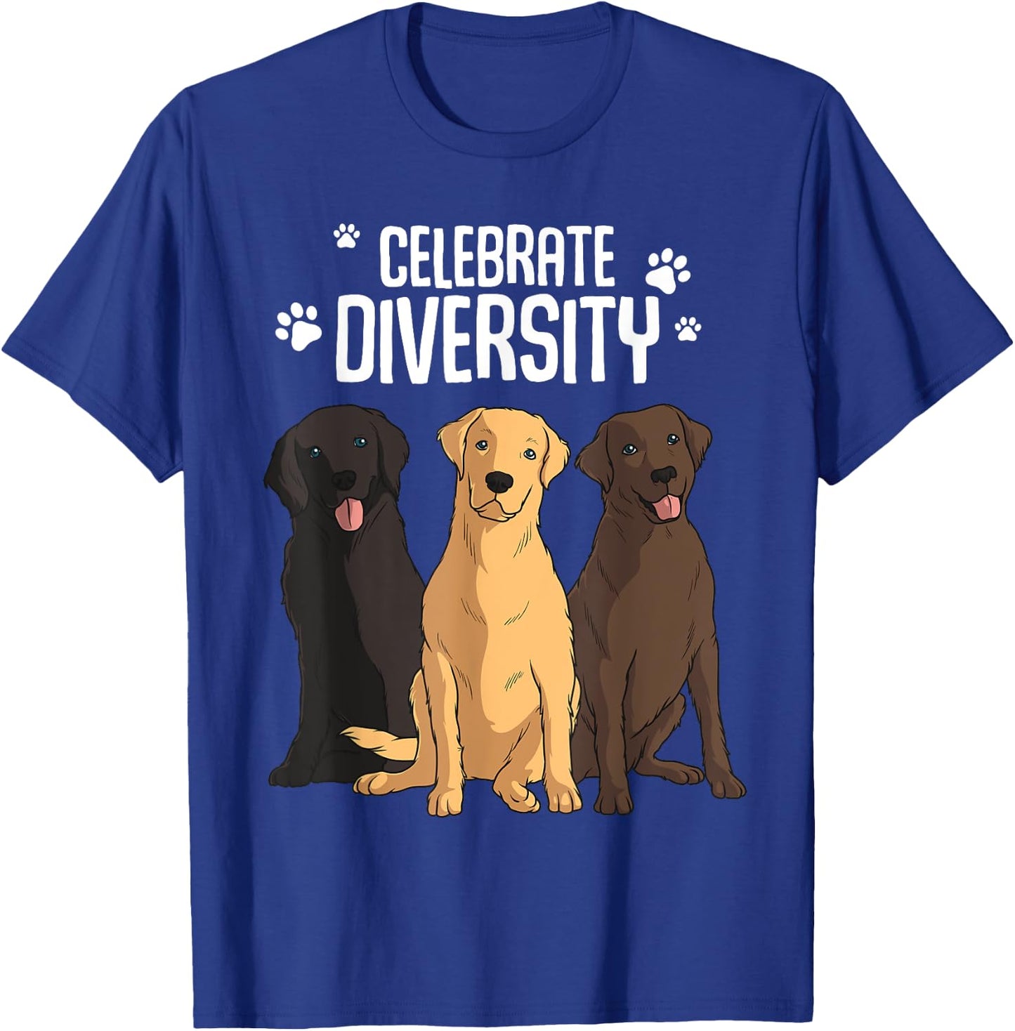 Funny Labrador Retriever Gift Men Women Celebrate Diversity T-Shirt - T-Shirt | Royal