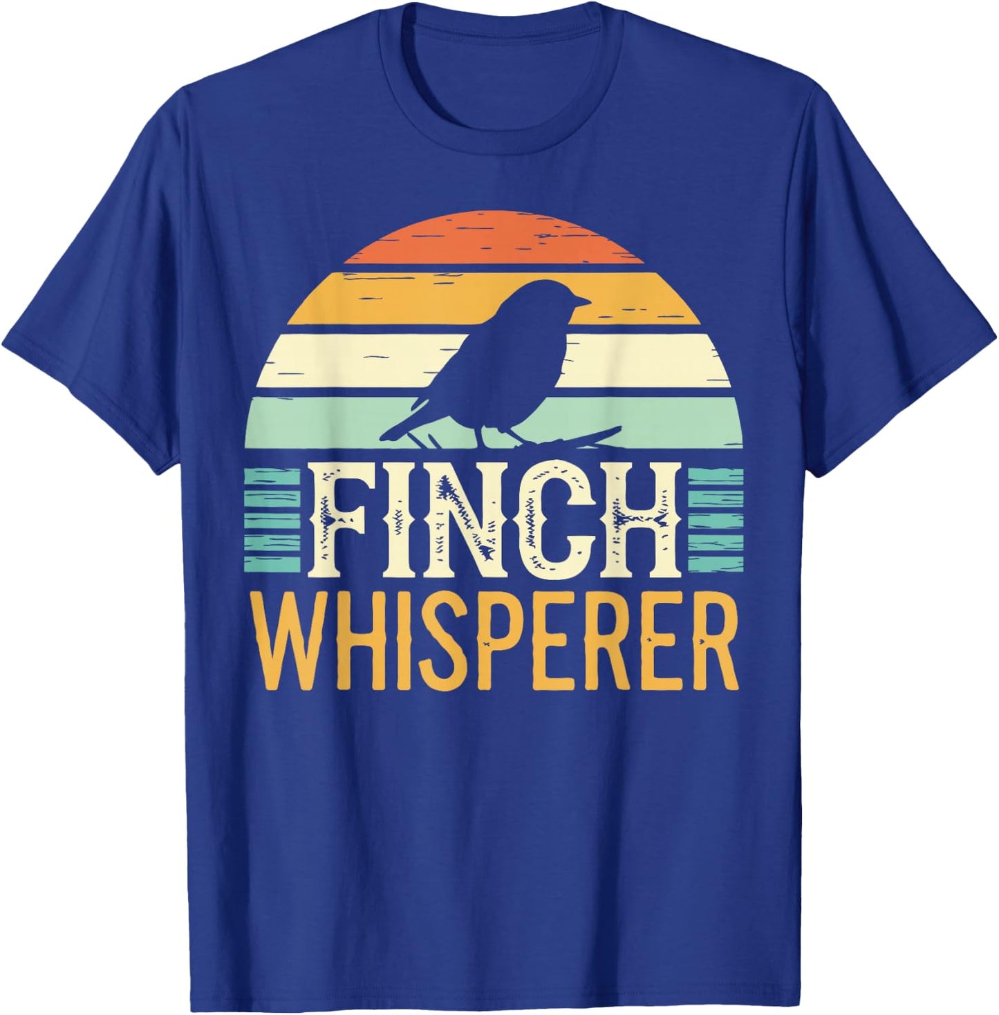 Finch Whisperer Funny Finch T-Shirt - T-Shirt | Royal