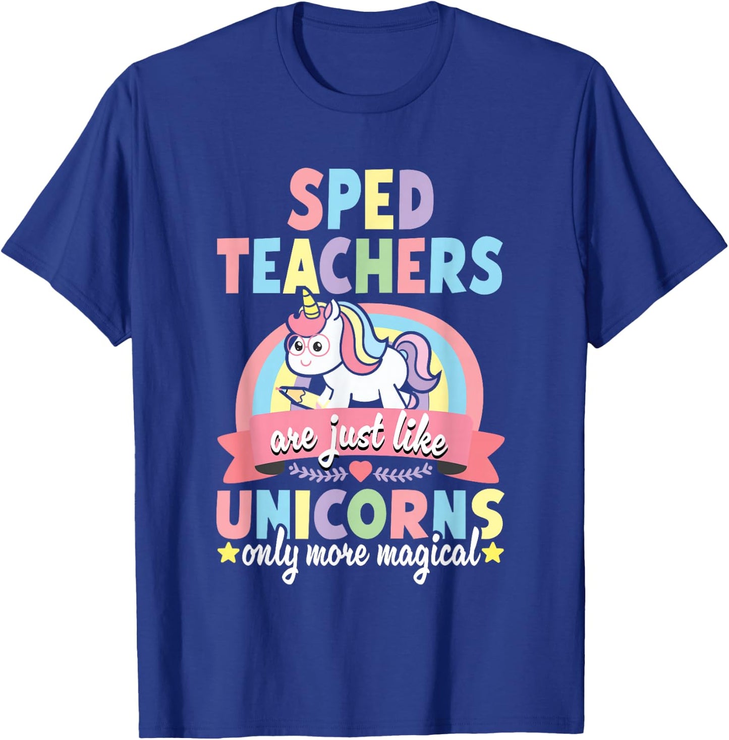 SPED Teacher Unicorn Funny Speducator Pre-K Back to School T-Shirt - T-Shirt | Royal
