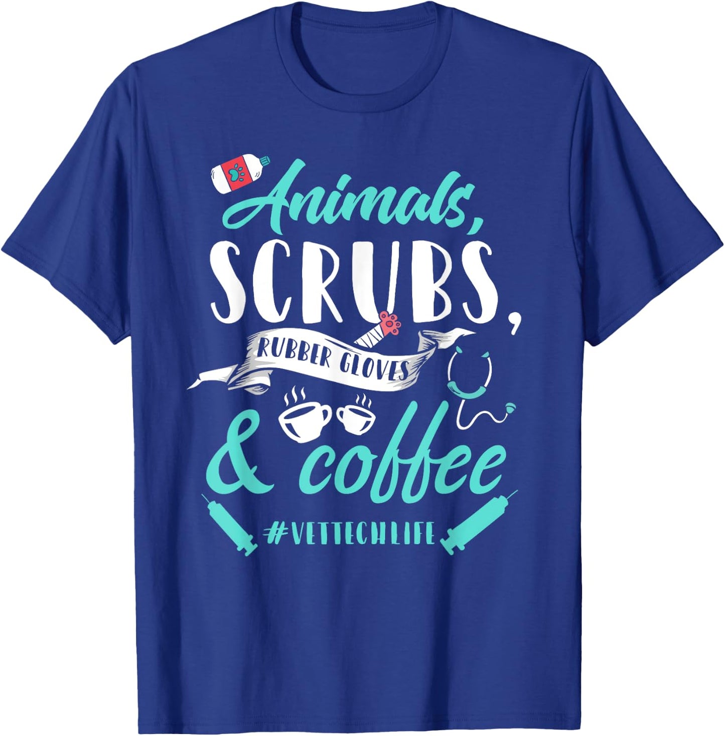 Vet Tech Shirt Funny Veterinary Technician Life Saying Gift T-Shirt - T-Shirt | Royal