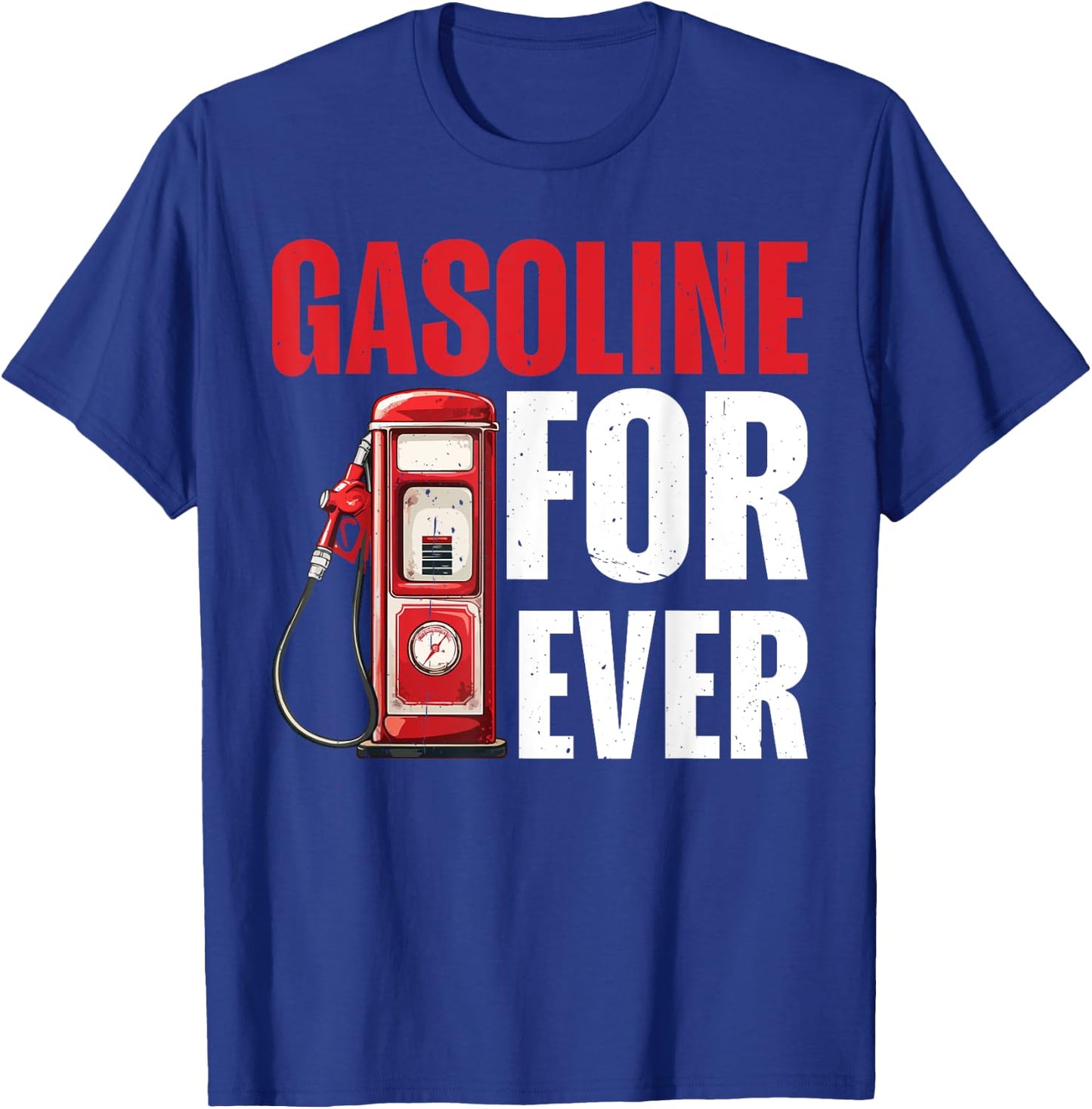 Gasoline Forever T-Shirt - T-Shirt | Royal
