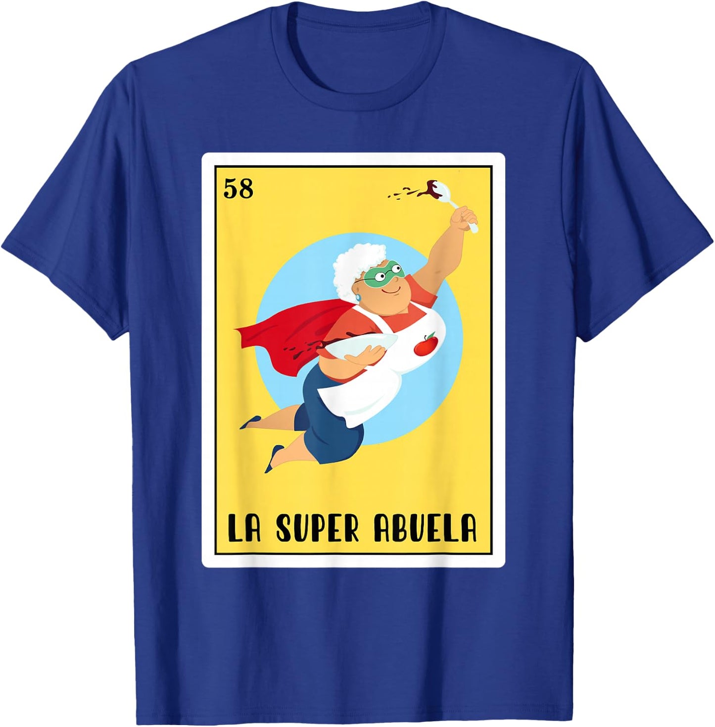 Funny Spanish-Mexican Bingo Gifts - La Super Abuela T-Shirt - T-Shirt | Royal