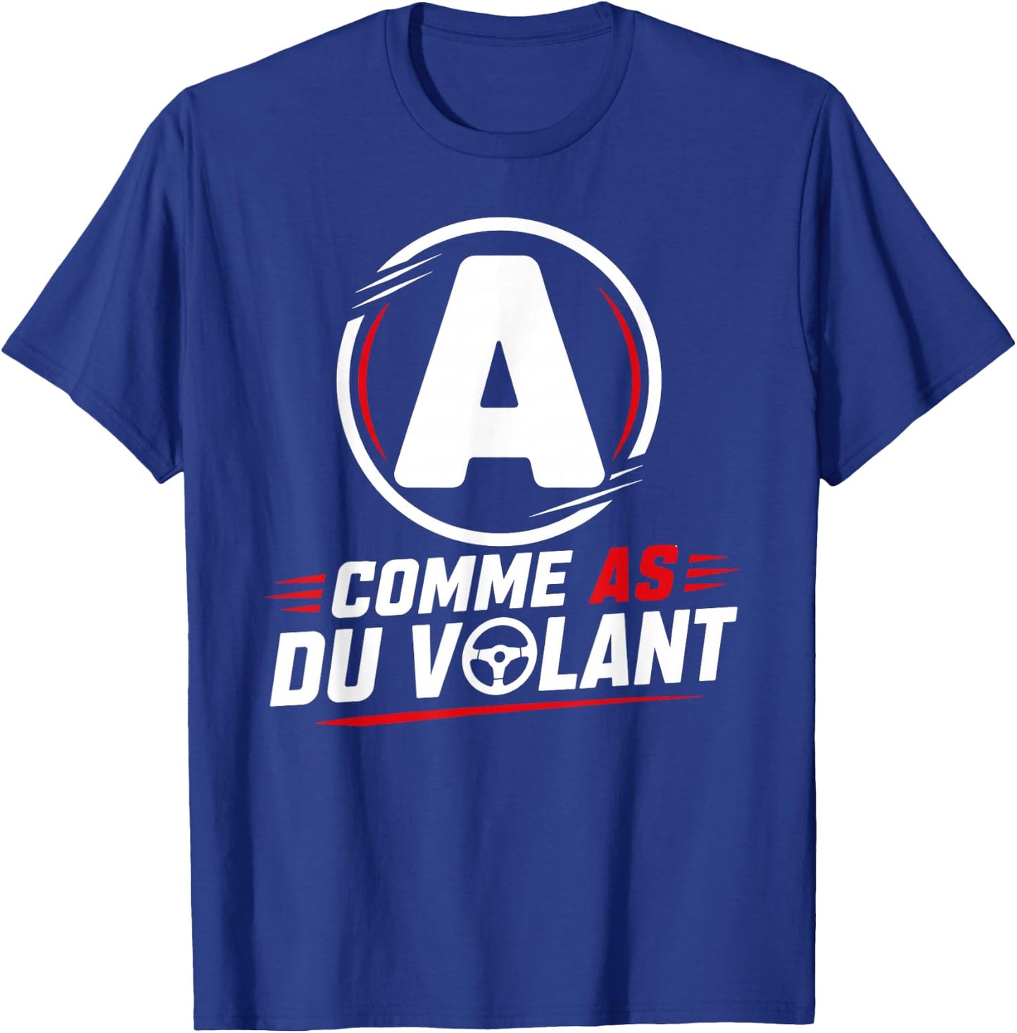 Jeune permis as du Volant Humour permis de Conduire T-Shirt - T-Shirt | Royal