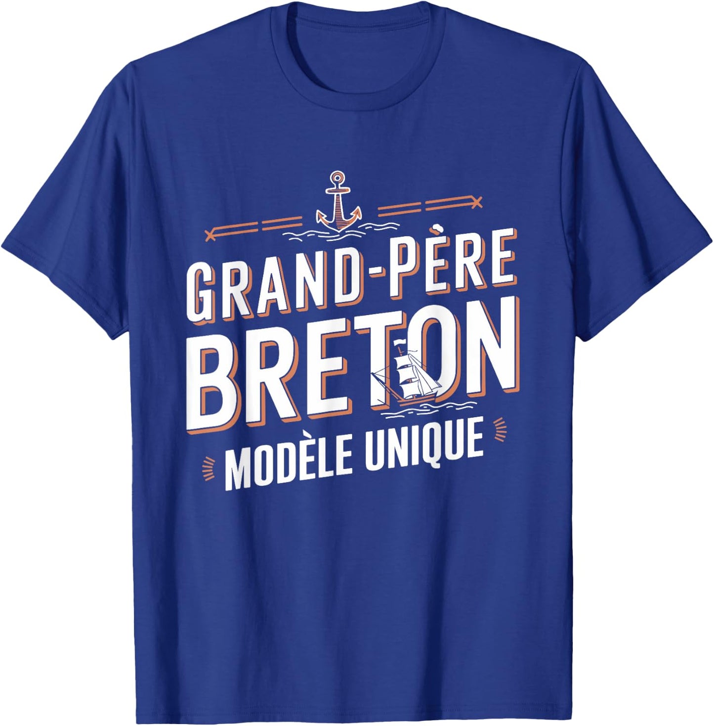 Grand-Père Breton Modèle Unique Cadeau Papy T-Shirt - T-Shirt | Royal