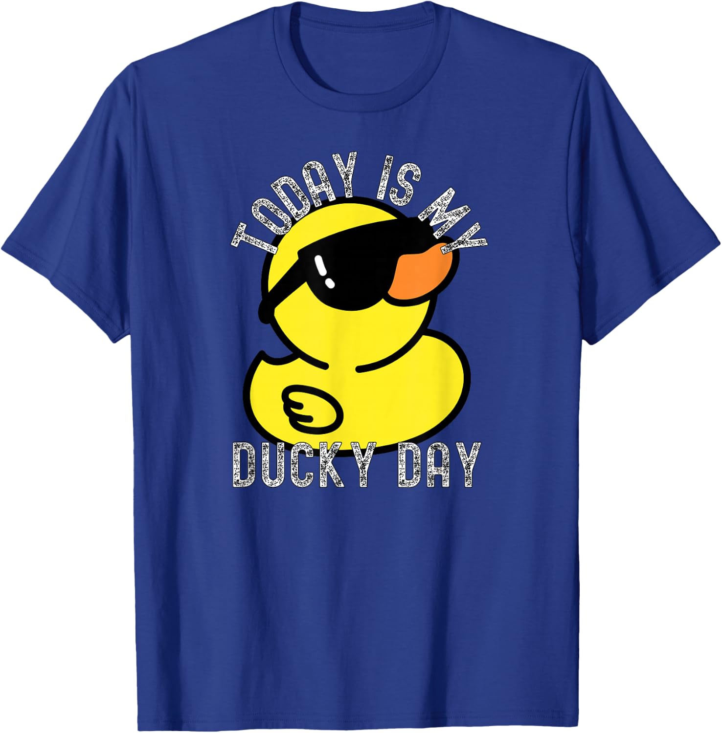 Today Is My Ducky Day Rubber Duck Apparel T-Shirt - T-Shirt | Royal