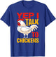 Yep I Talk To Chickens - Farmer Chicken Breeder Gift T-Shirt - T-Shirt | Royal