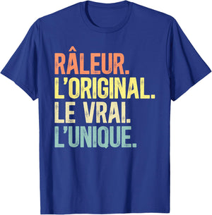 Humor Râleur The Original The True The Unique Man Vintage , Black, S T-Shirt - T-Shirt | Royal
