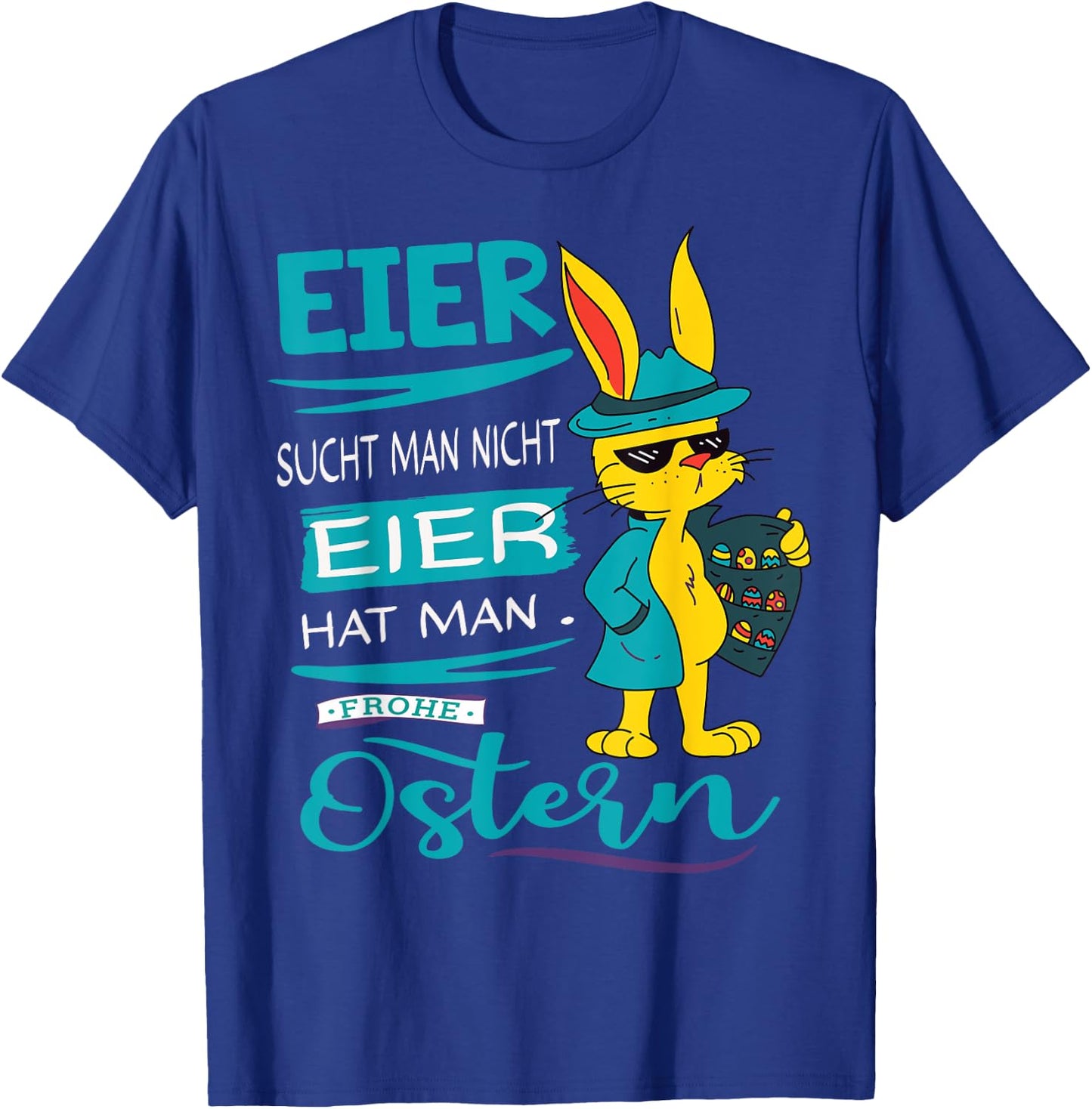 Funny Easter Bunny Frohe Ostern Rabbit Easter Eggs Search Man T-Shirt - T-Shirt | Royal