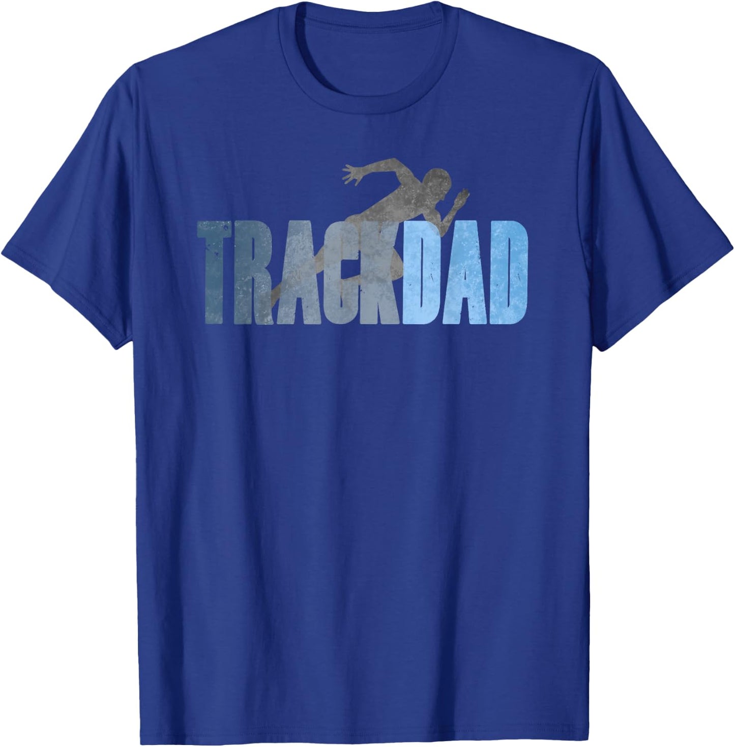 TRACK DAD Track & Field Runner Cross Country Running Father T-Shirt - T-Shirt | Royal