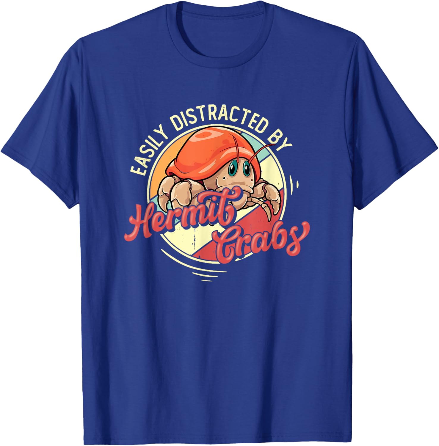 Hermit Crab Owner Funny Hermit Crab Animal Pet Hermit Crab T-Shirt - T-Shirt | Royal