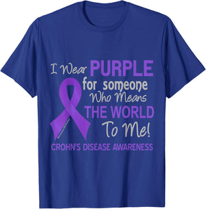 Crohn's Disease For Someone Who Means World To Me T-Shirt - T-Shirt | Royal