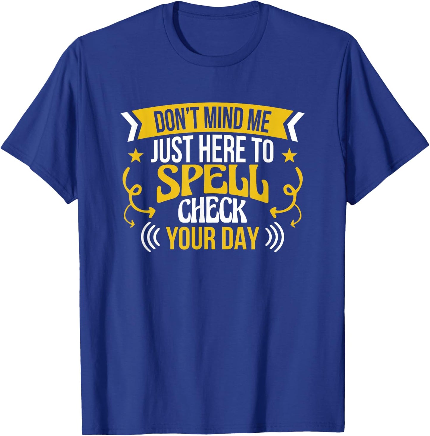 Spelling Bee School Competition Speller Funny Spelling Bee T-Shirt - T-Shirt | Royal