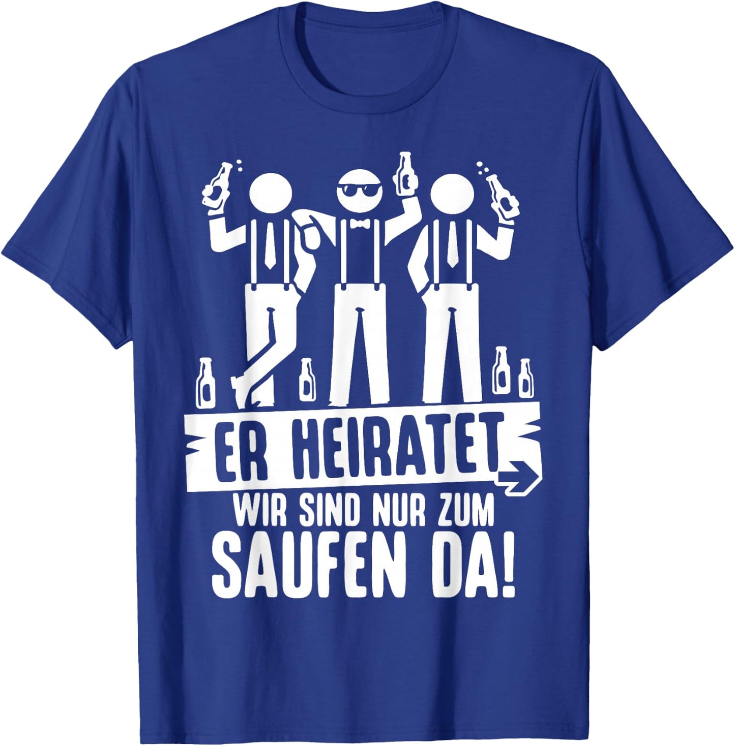 Junggesellenabschied Männer Poltern Polterabend T-Shirt - T-Shirt | Royal